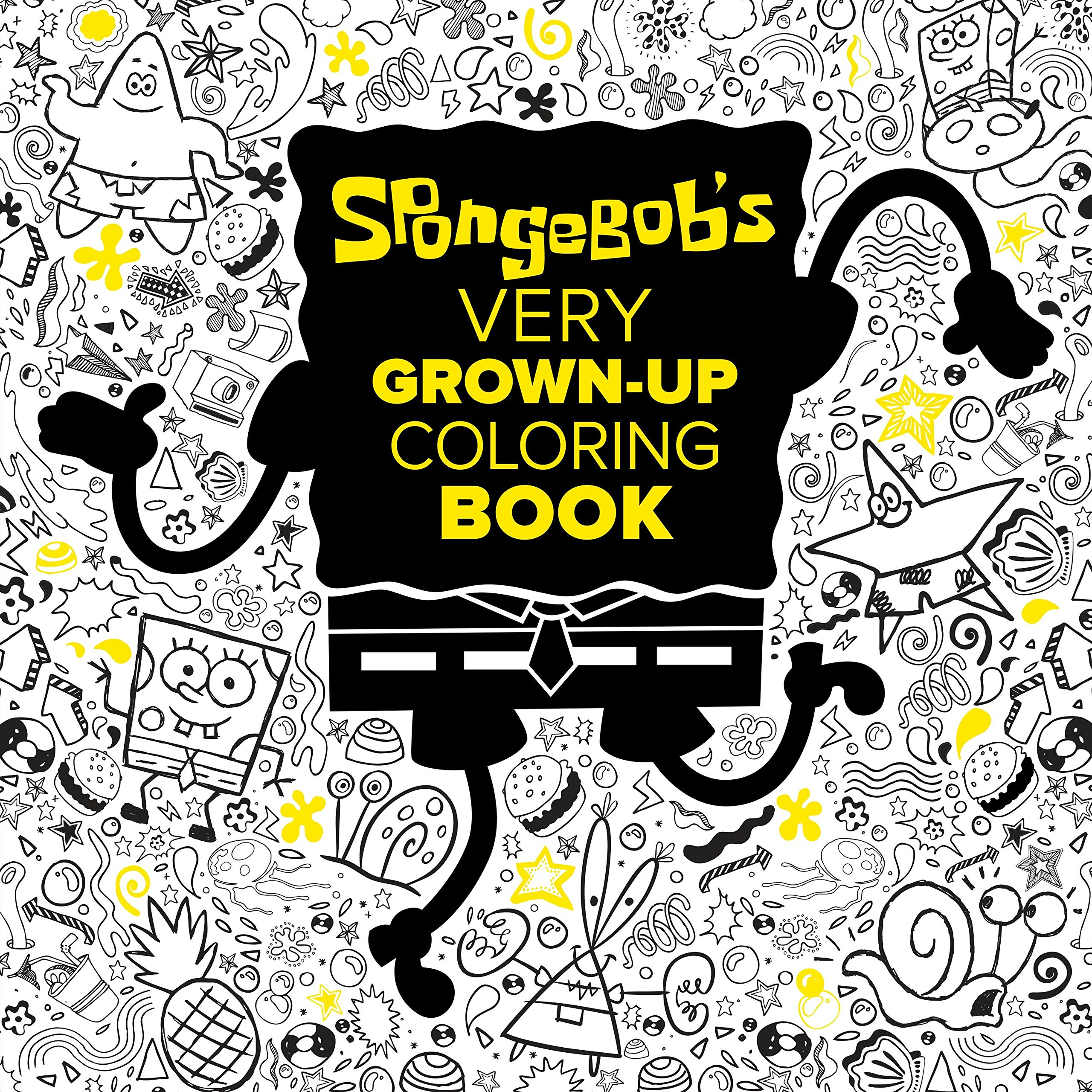 SpongeBob's Very Grown Up Coloring Book SpongeBob SquarePants