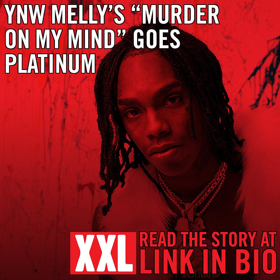YNW Melly's Murder on My Mind Goes Platinum
