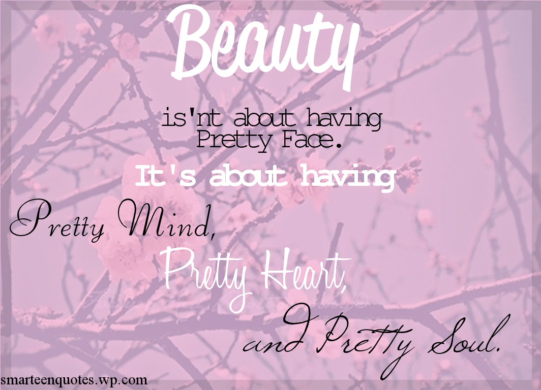 WALLPAPER Beauty and Girl Quote. Quotes and other sayings i like