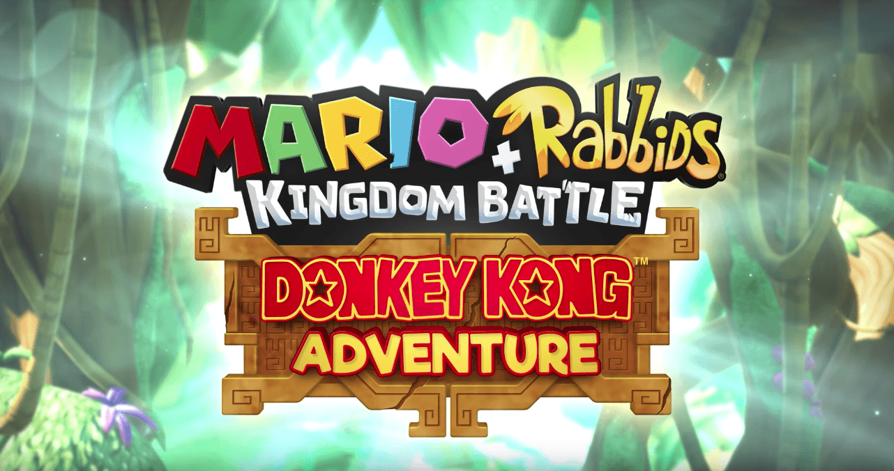 Mario + Rabbids Kingdom Battle: Donkey Kong Adventure DLC Review