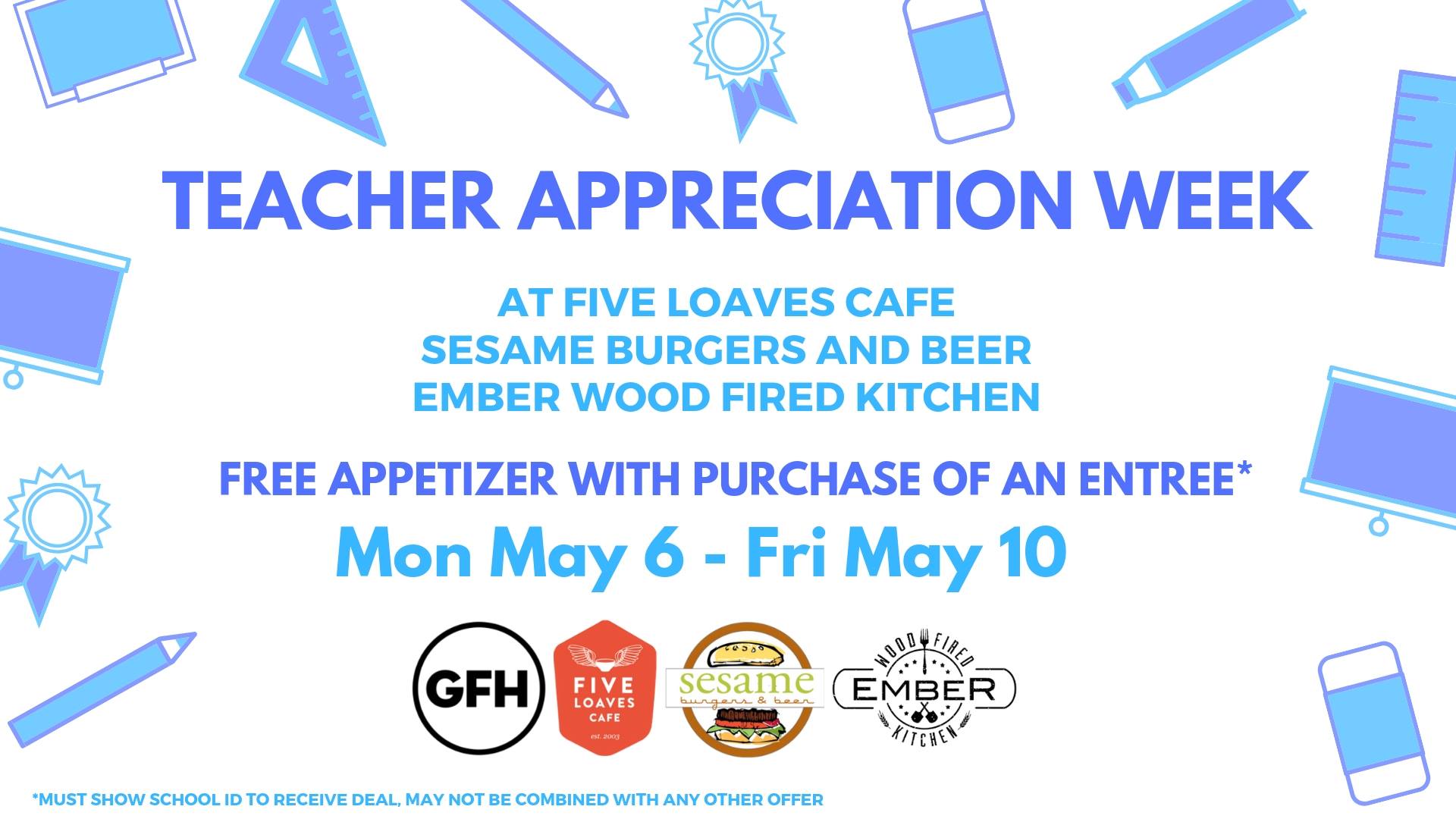Teacher Appreciation Week at Five Loaves Cafe / Sesame Burger