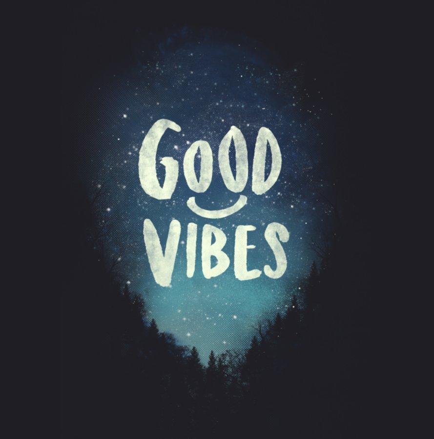 Good Vibes Wallpapers  Wallpaper Cave