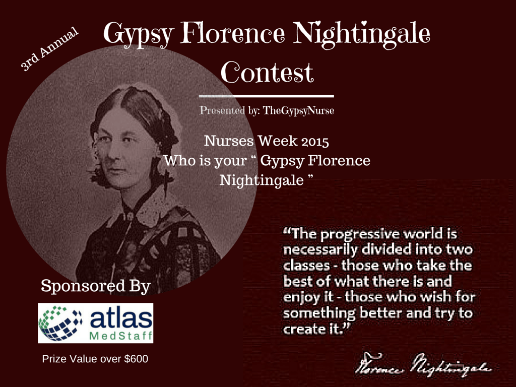 3rd Annual “ Gypsy Florence Nightingale ” Contest Gypsy Nurse