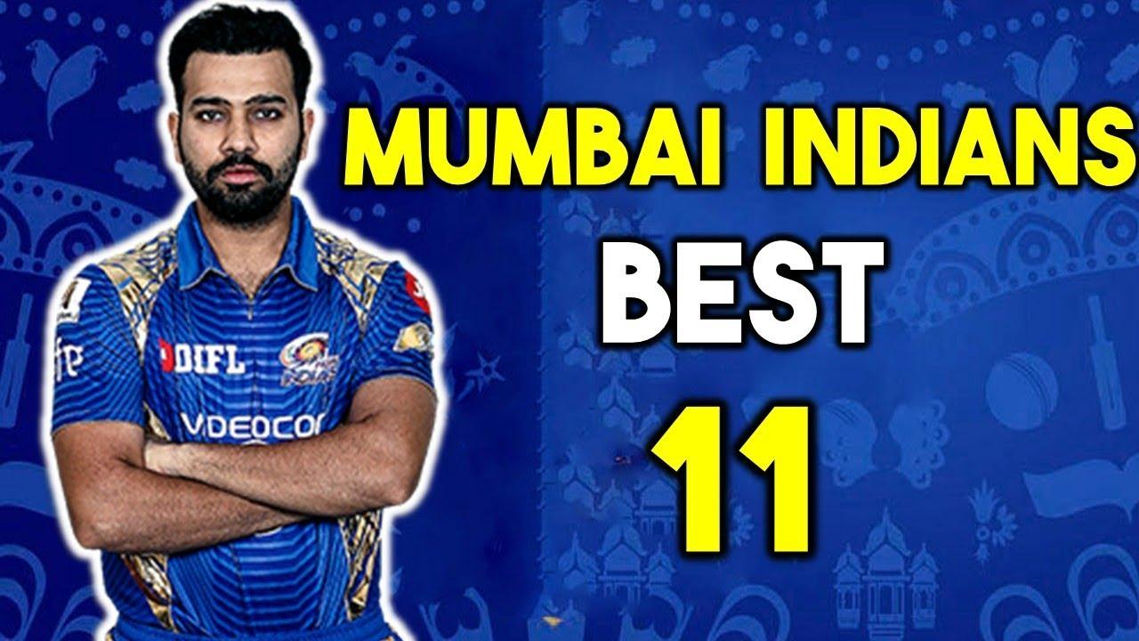 Mumbai Indians Predicted Best 11.. MI Best 11 In IPL 2018