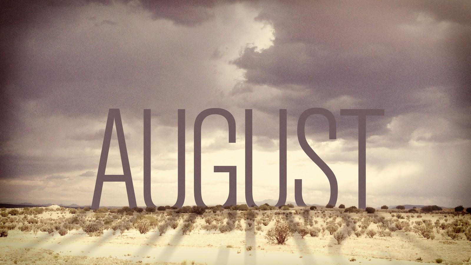 August Wallpaper High Quality