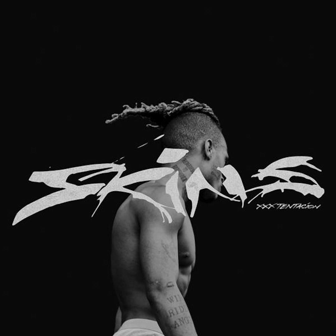XXXTentacion 'Skins' Album