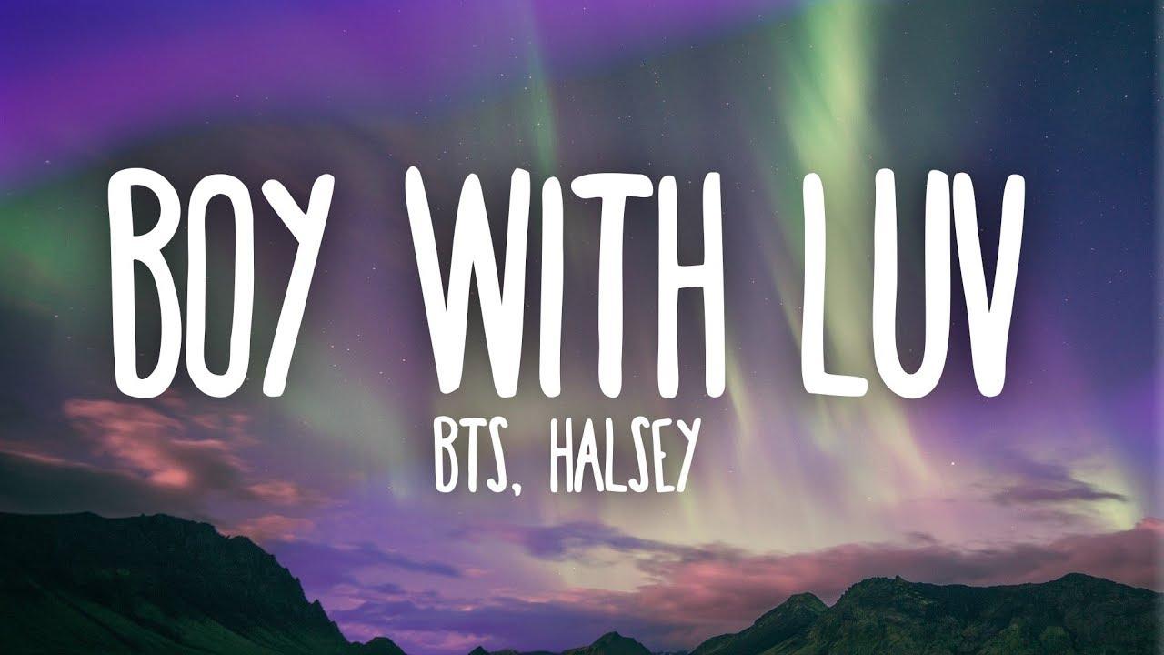 BTS, Halsey With Luv (English Lyrics)
