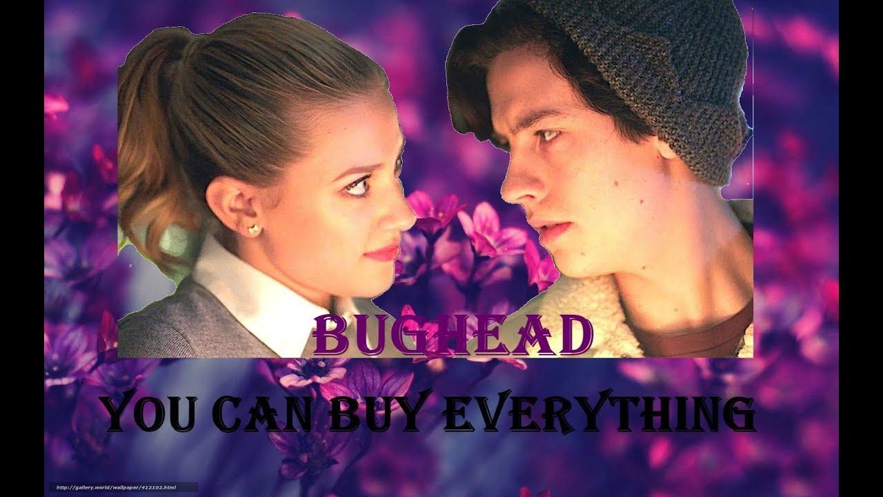 BETTY & JUGHEAD /You can buy everything