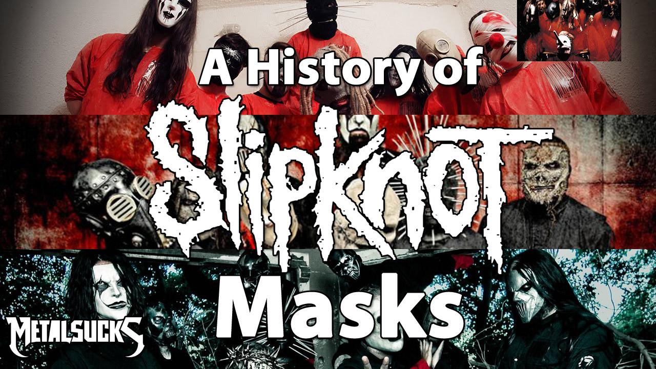 Video: A History of Slipknot's Masks