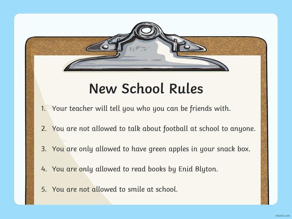 New School Rules Your teacher will tell you who you can be friends