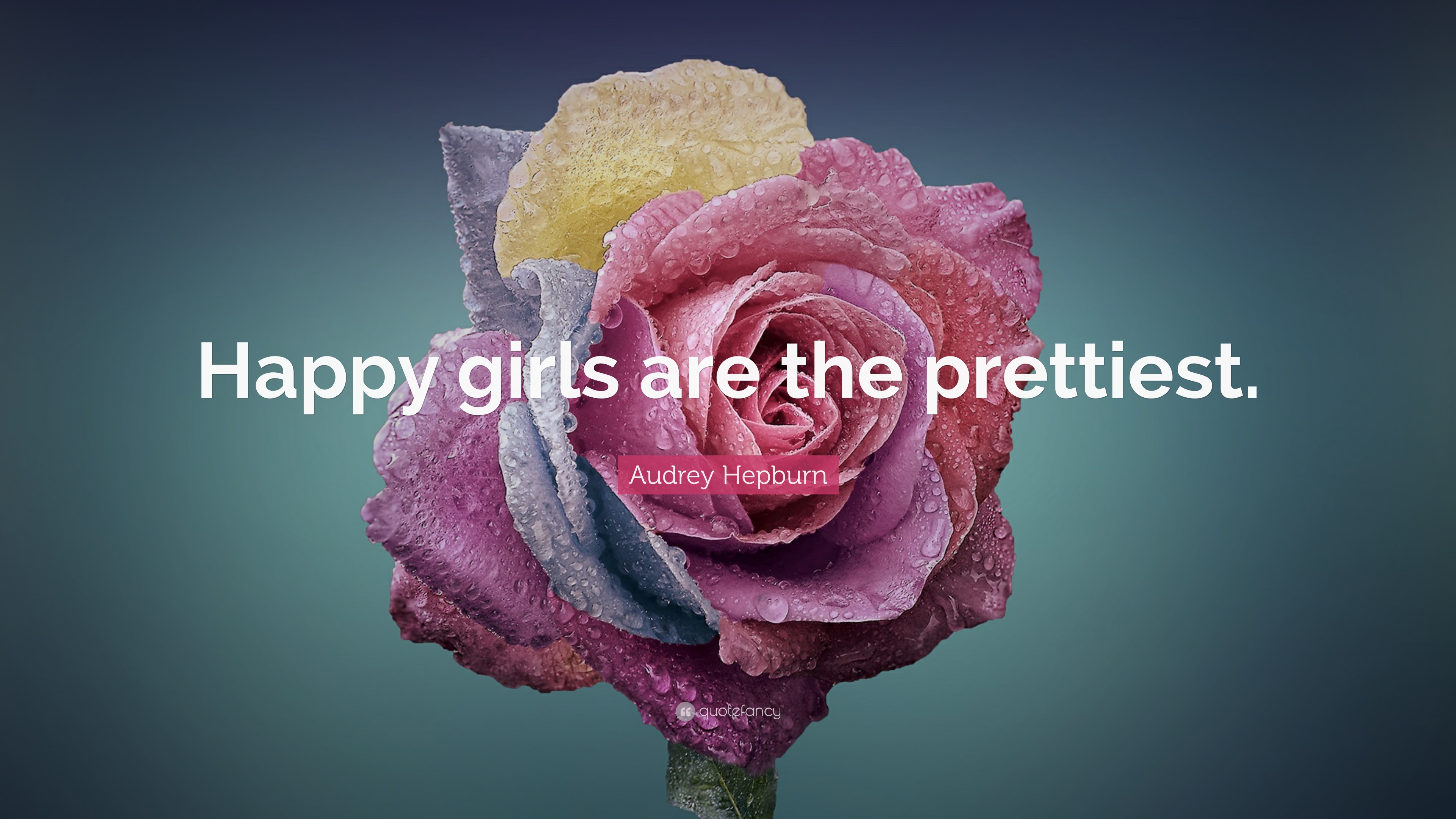 Audrey Hepburn Quote: “Happy girls are the prettiest.” 22