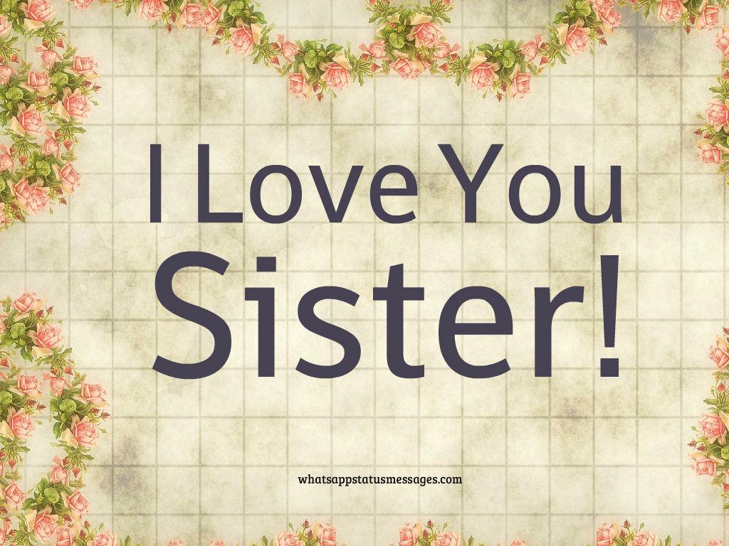 I Love My Sister: Quotes Image and Messages- Happy Birthday