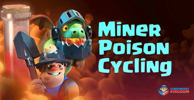 Clash Royale Miner Poison Cycling Deck Royale Miner Poison Cycling Deck Royale Kingdom Clash Royale Wallpaper