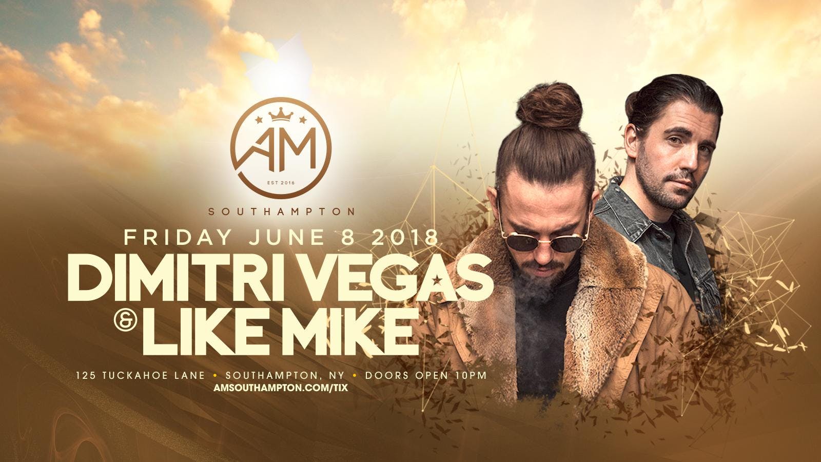 Dimitri Vegas & Like Mike At AM Southampton Friday 6 8* JUN 2018