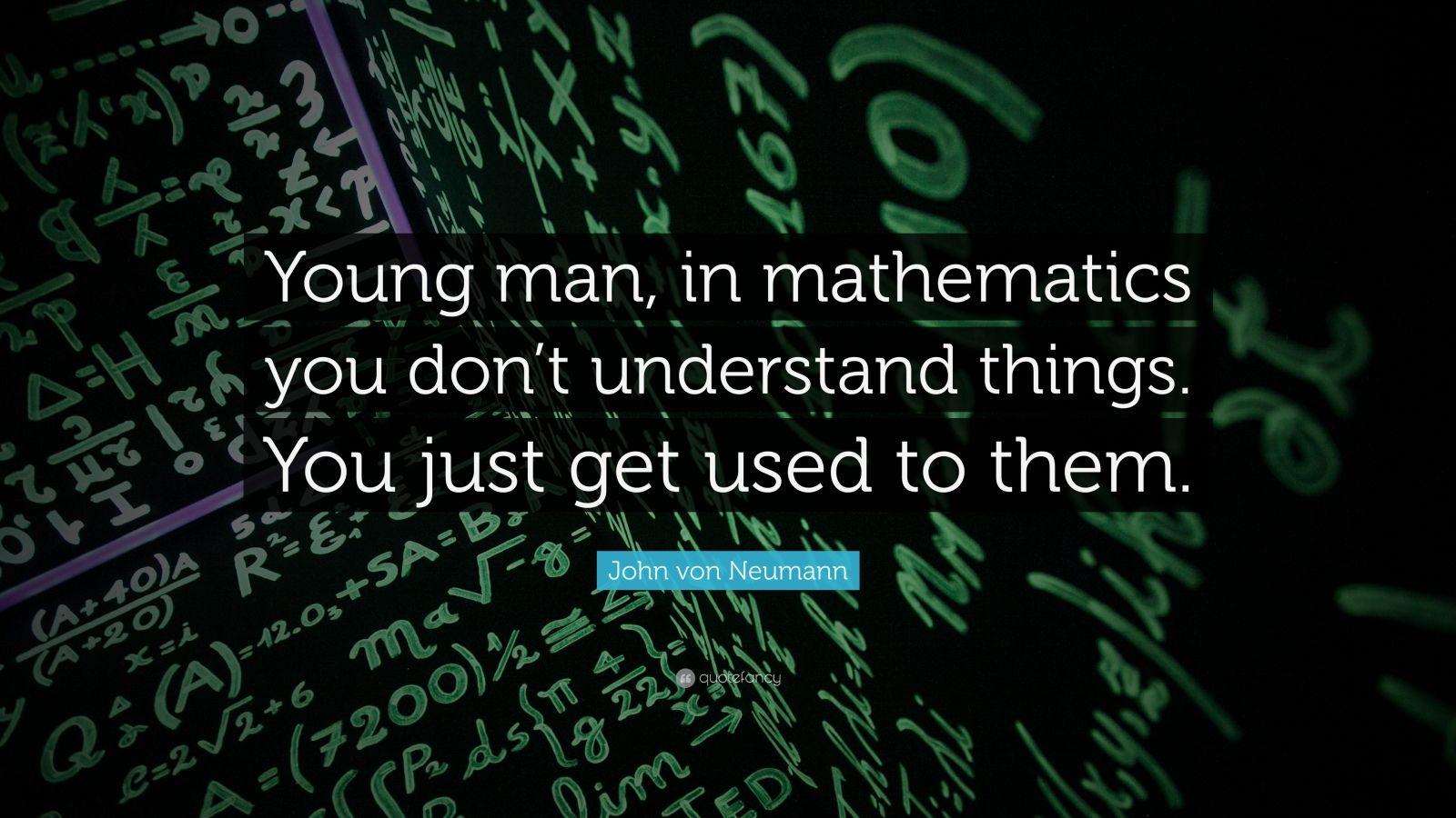 John von Neumann Quotes (24 wallpaper)