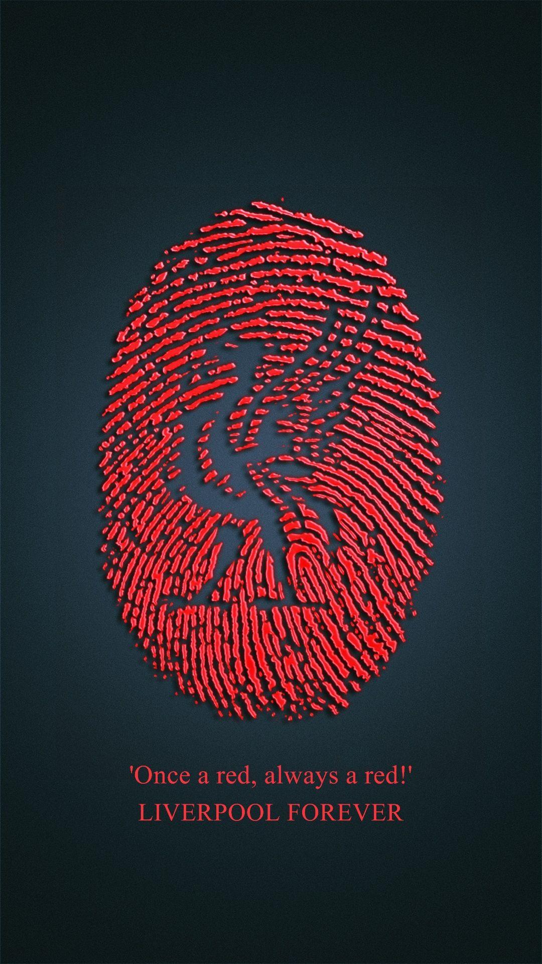 Once a Red, always a Red!' LIVERPOOL FOREVER. Liverpool FC