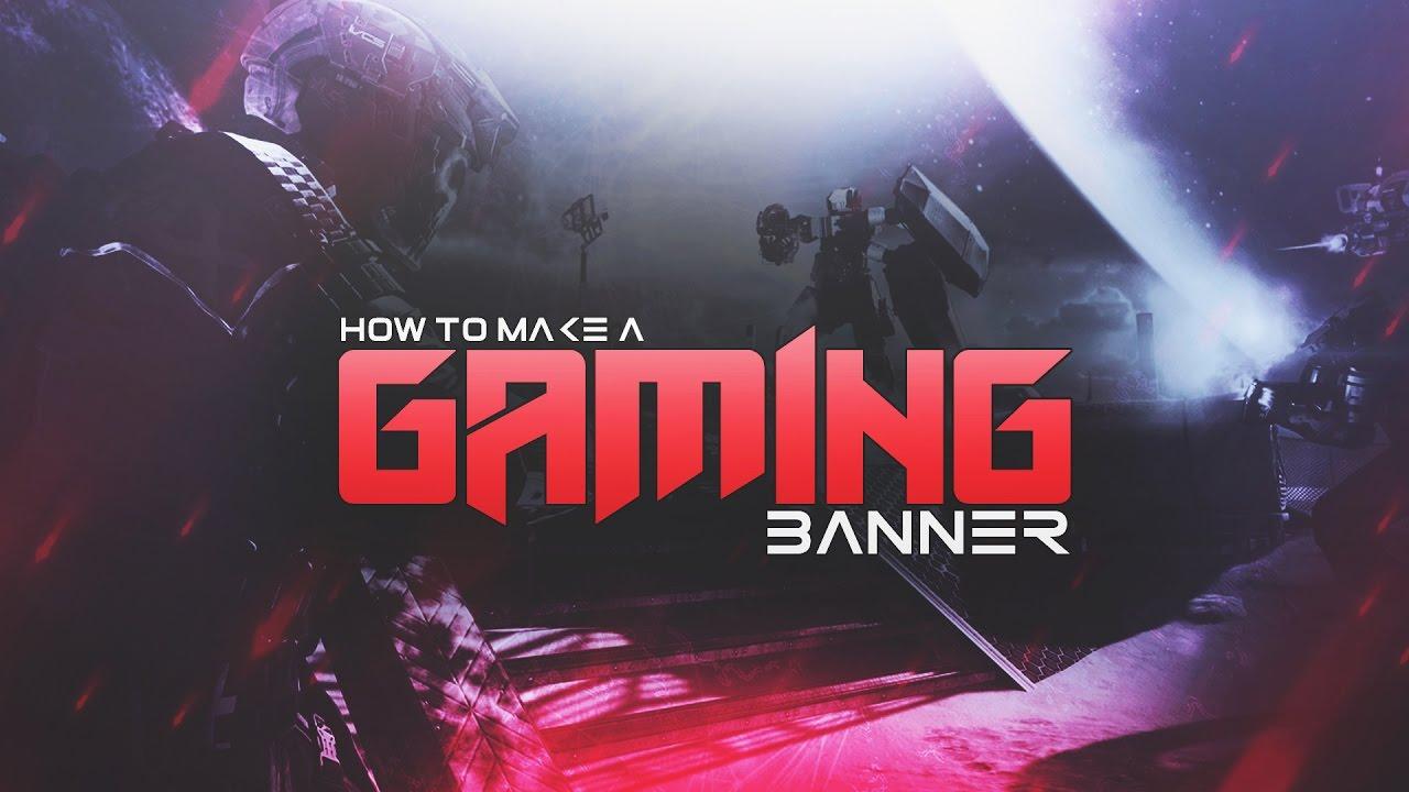 How To Make A YouTube Gaming Banner In Photohop CS6 CC! Channel Banner Tutorial! (2016 2017)