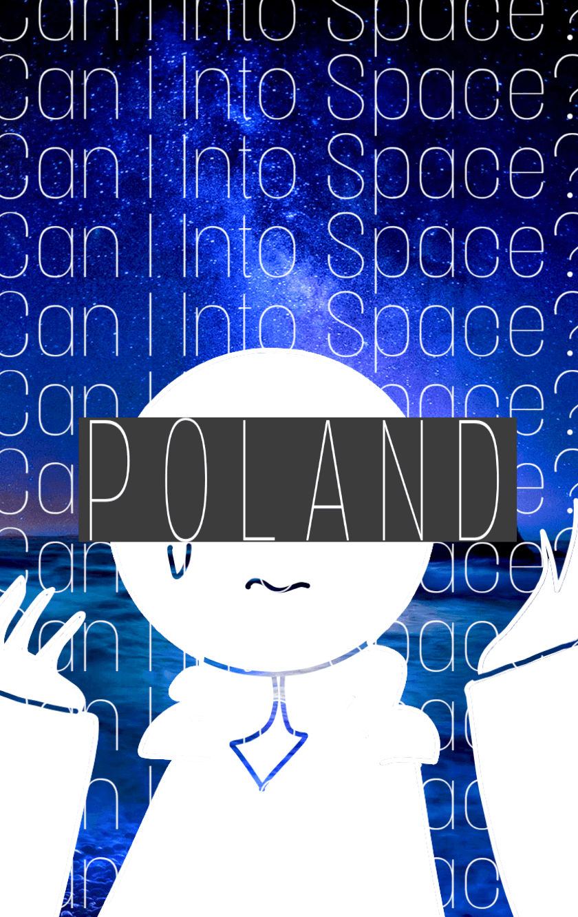 Poland is a spacer. polandball countryhumans