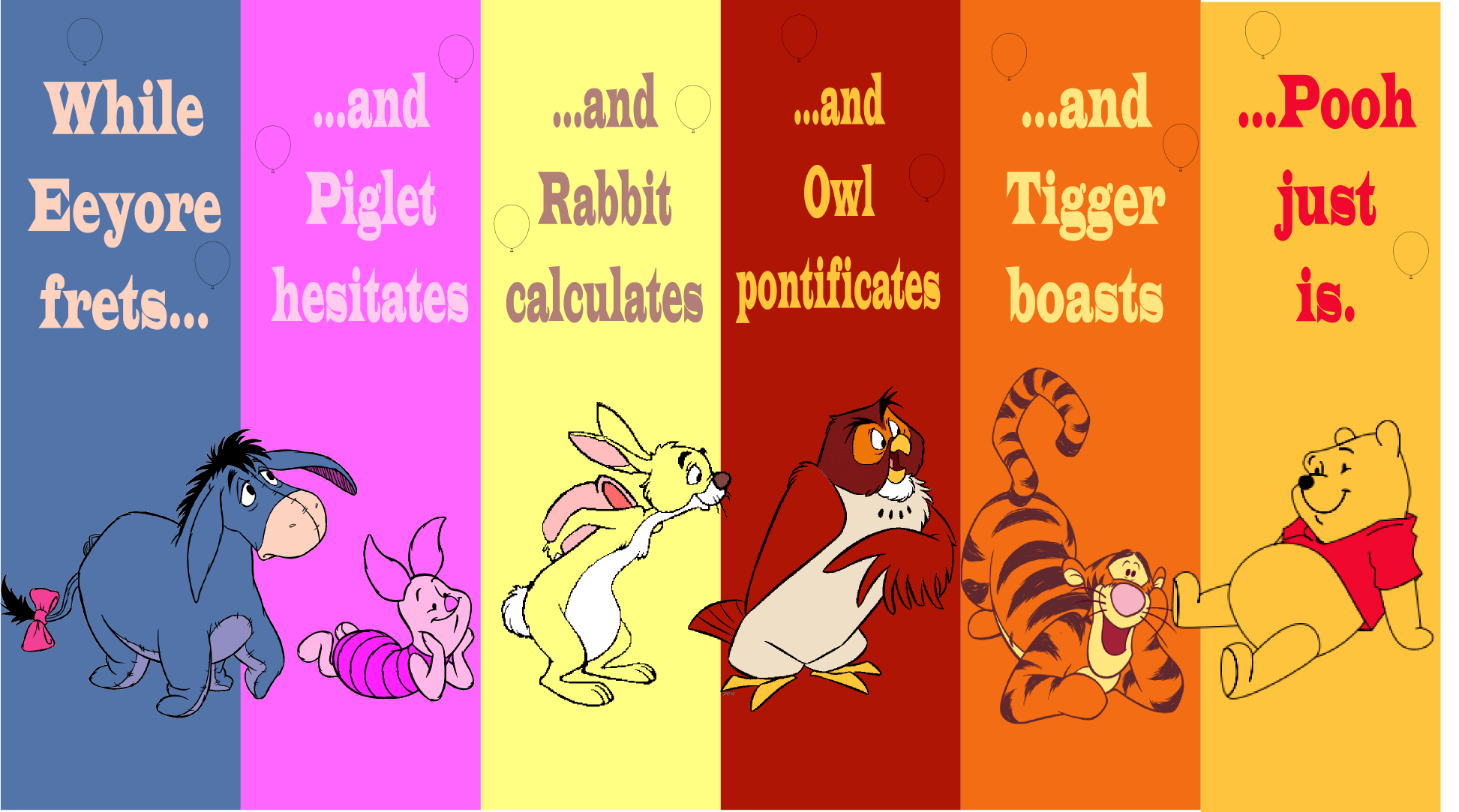 My first wallpaper. I was inspired by the book Tao of Pooh