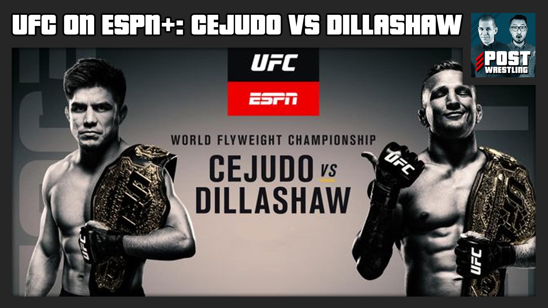 UFC on ESPN+ POST Show: Henry Cejudo vs. T.J. Dillashaw