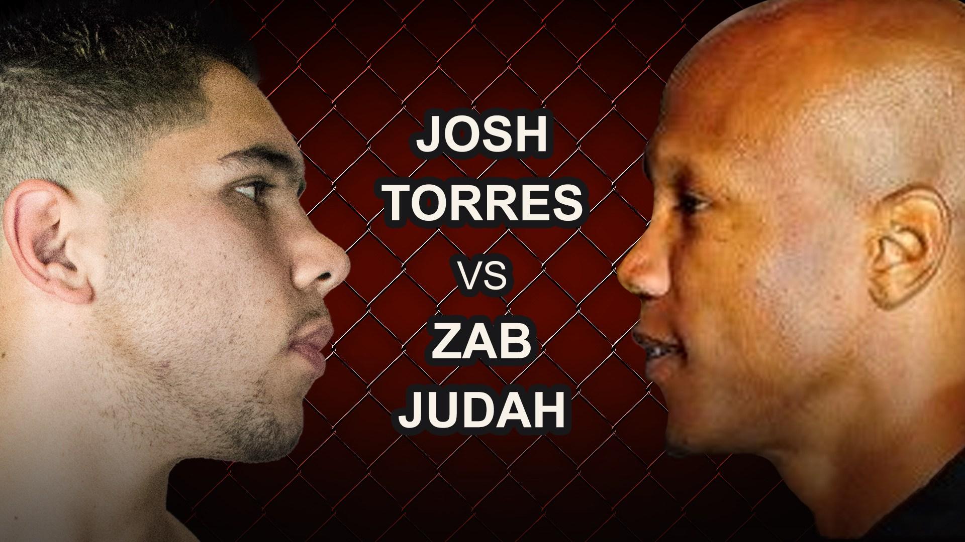Josh Torres vs Zab Judah Fight News