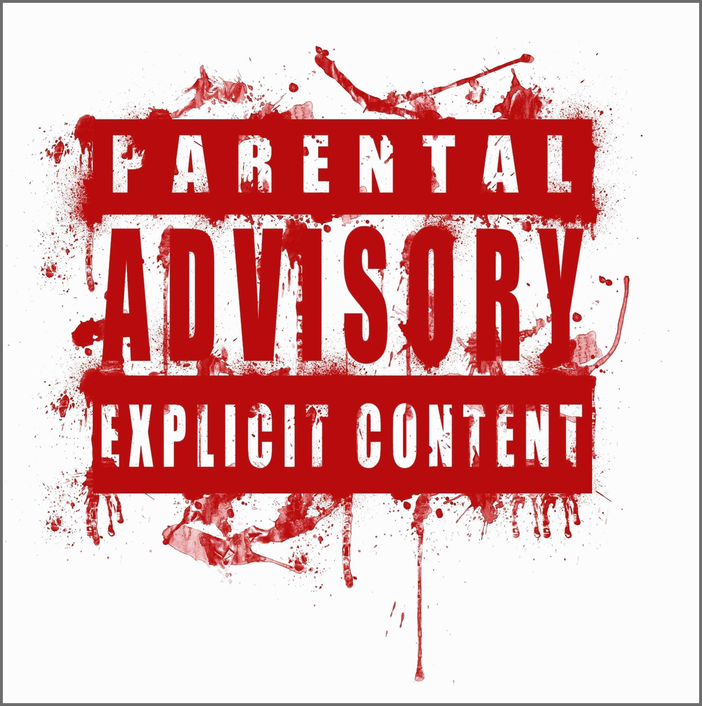 Parental Advisory Explicit Content Wallpapers Wallpaper Cave