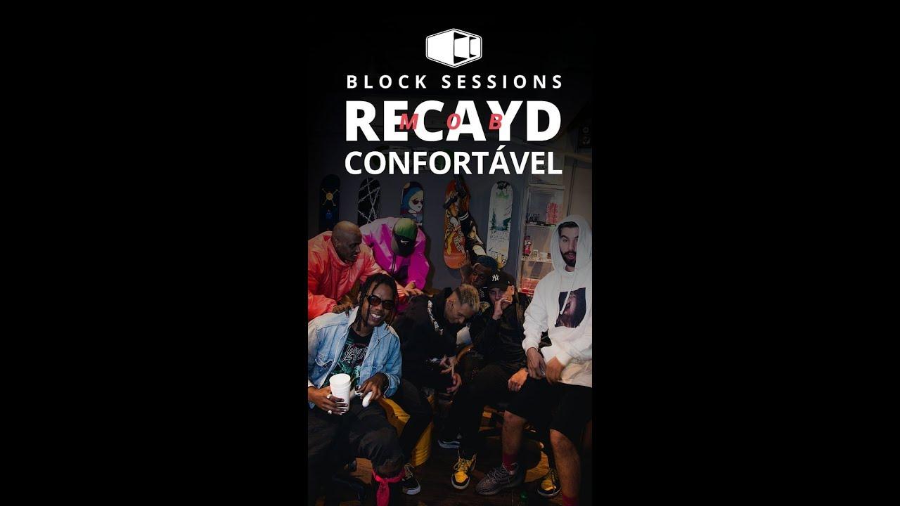 Confortável, Dfideliz, Jé Santiago & Recayd Mob