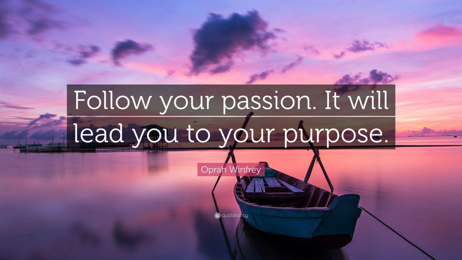 Quotes About Purpose (40 wallpaper)