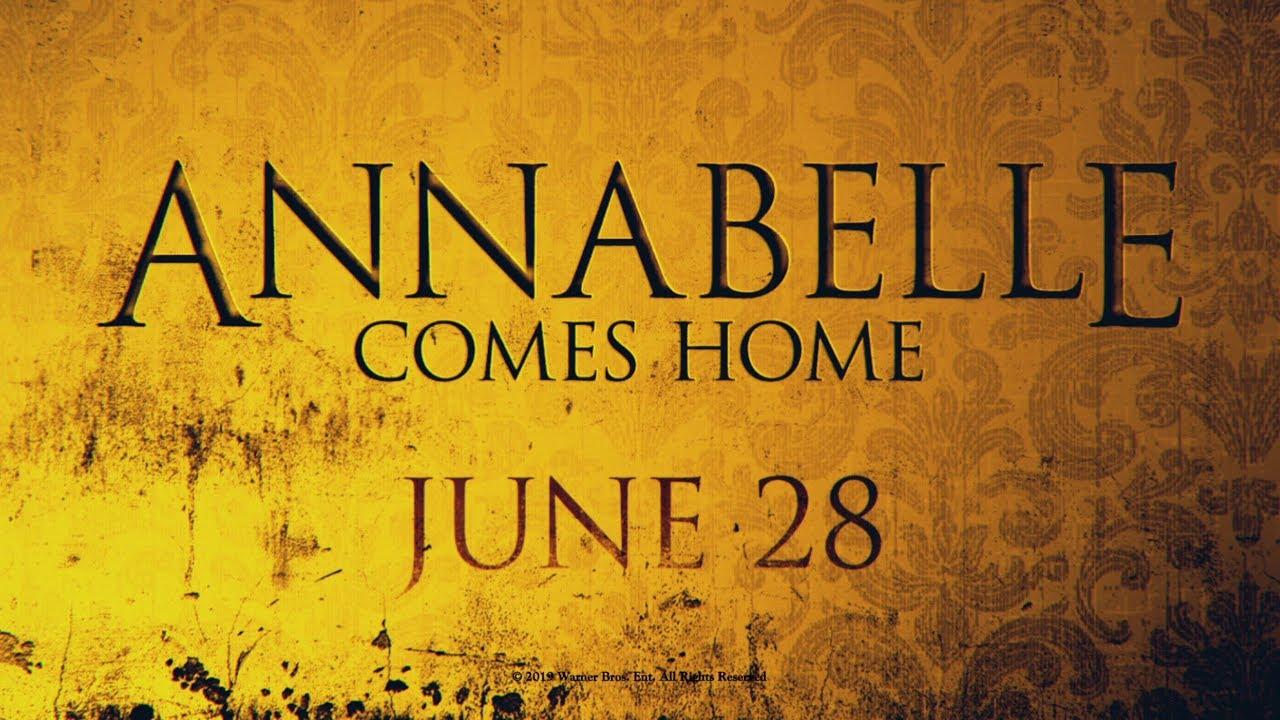 Watch: 'Annabelle Comes Home' set for June 28 release