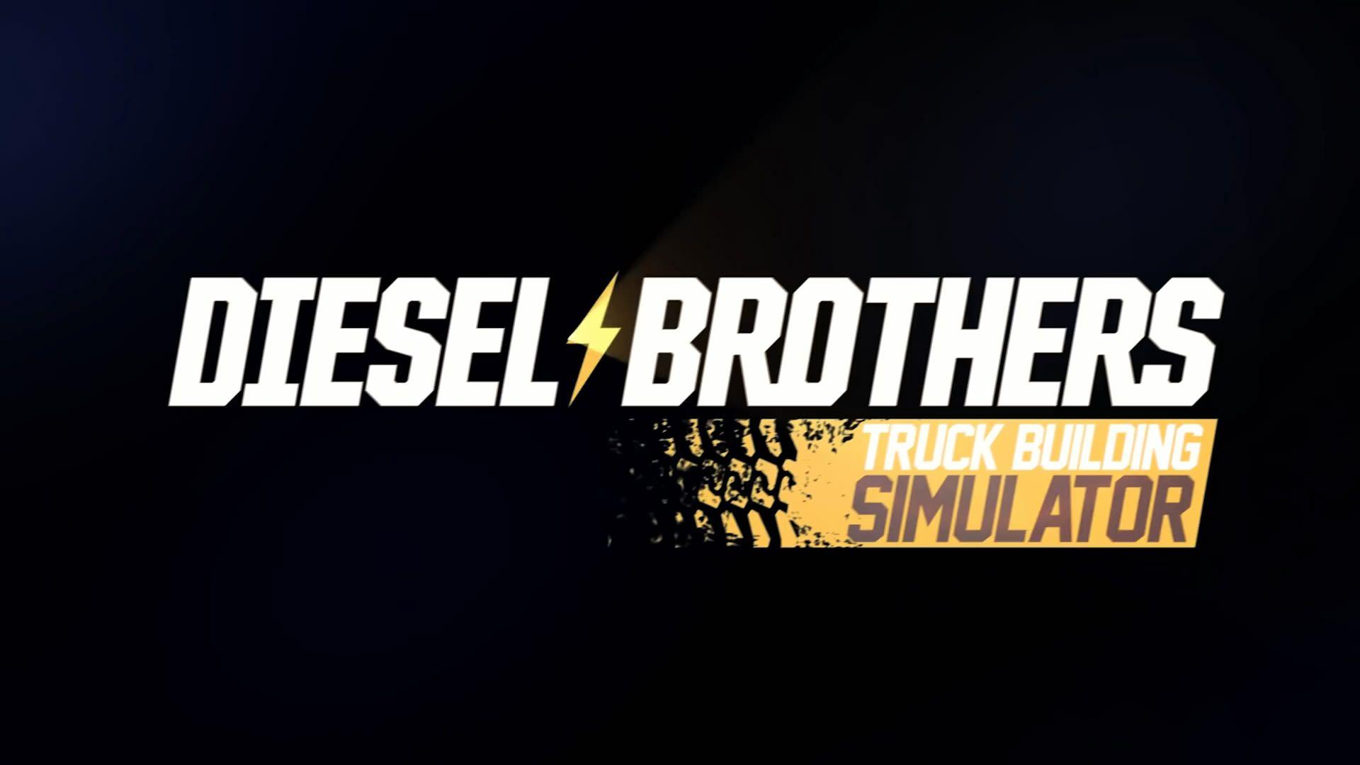 Diesel Brothers: Truck Building Simulator》預告Steam已發售（模擬