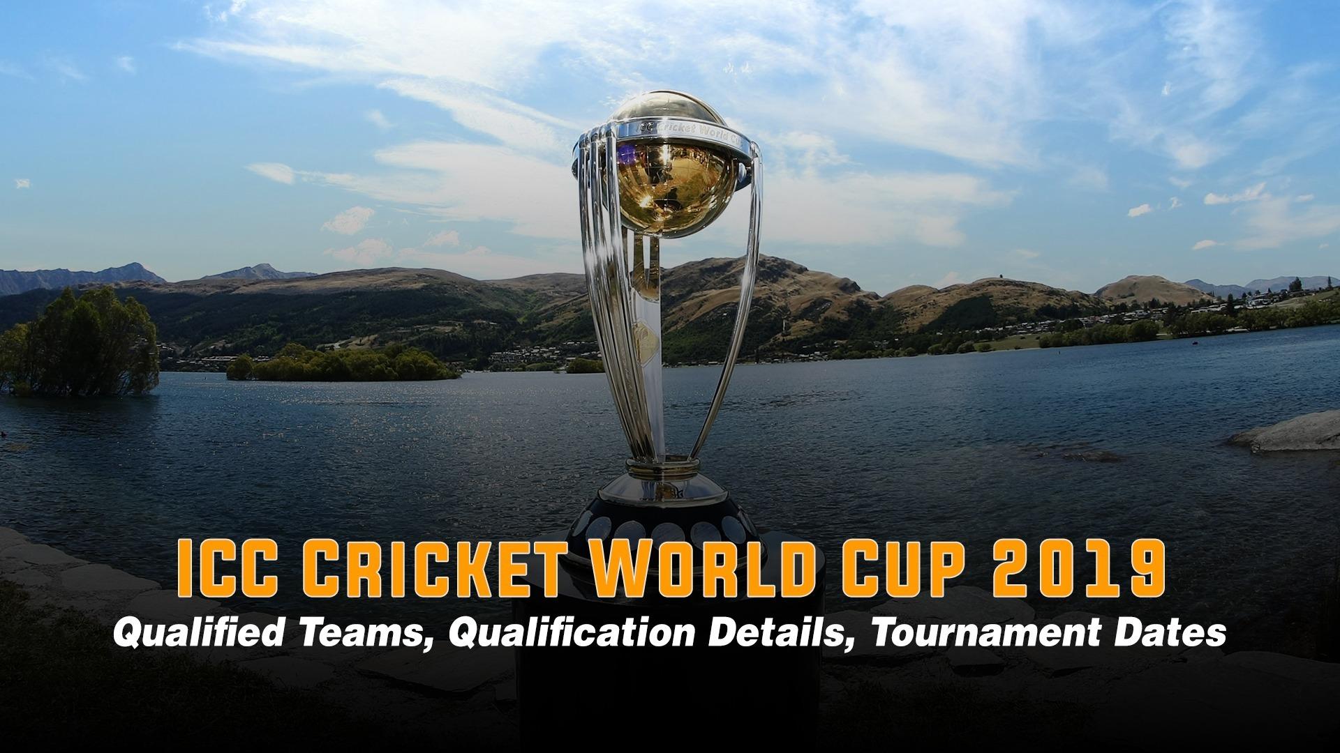 ICC ODI World Cup 2019: Participating teams, qualification details