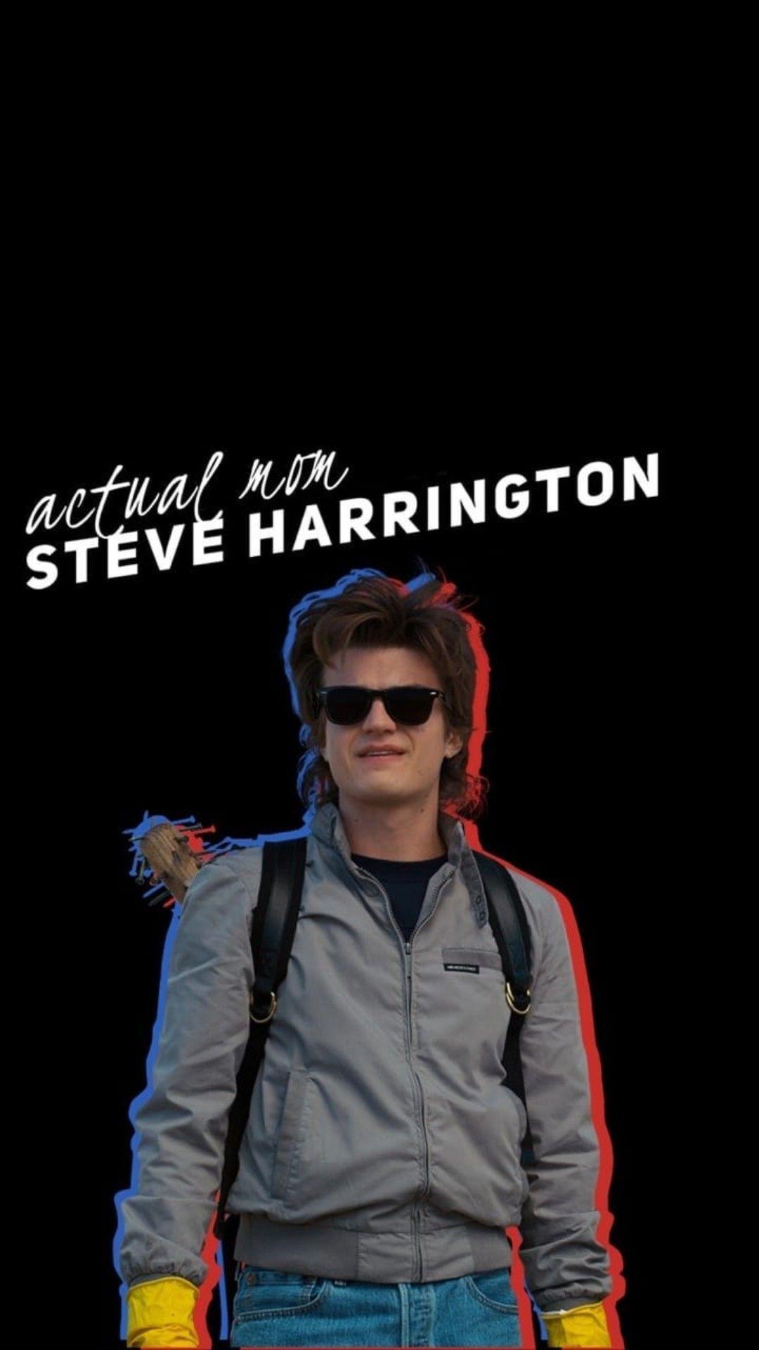 Actual mom Steve Harrington. Steve harrington stranger things