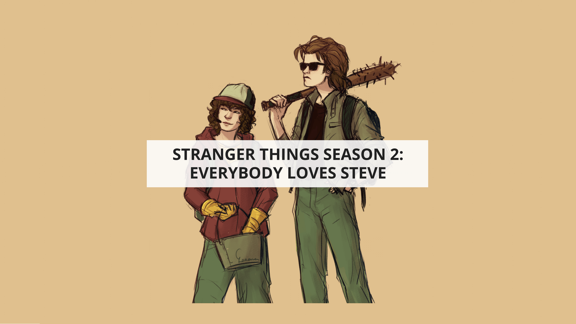 Steve Harrington Wallpaper  VoBss