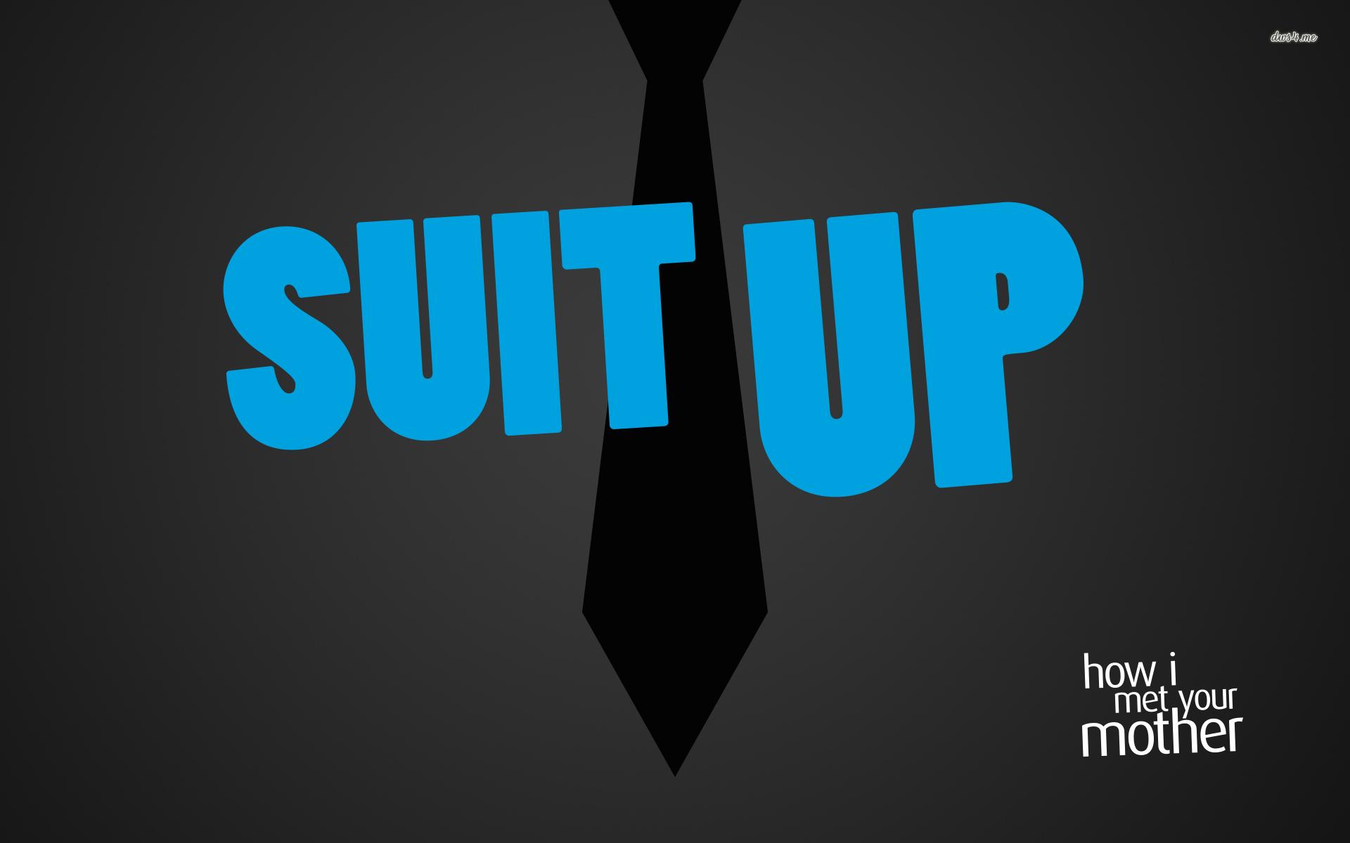 Suit up, Barney Stinson I Met Your Mother wallpaper Show