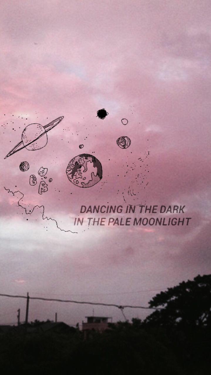 Dancing in the dark In the pale moonlight