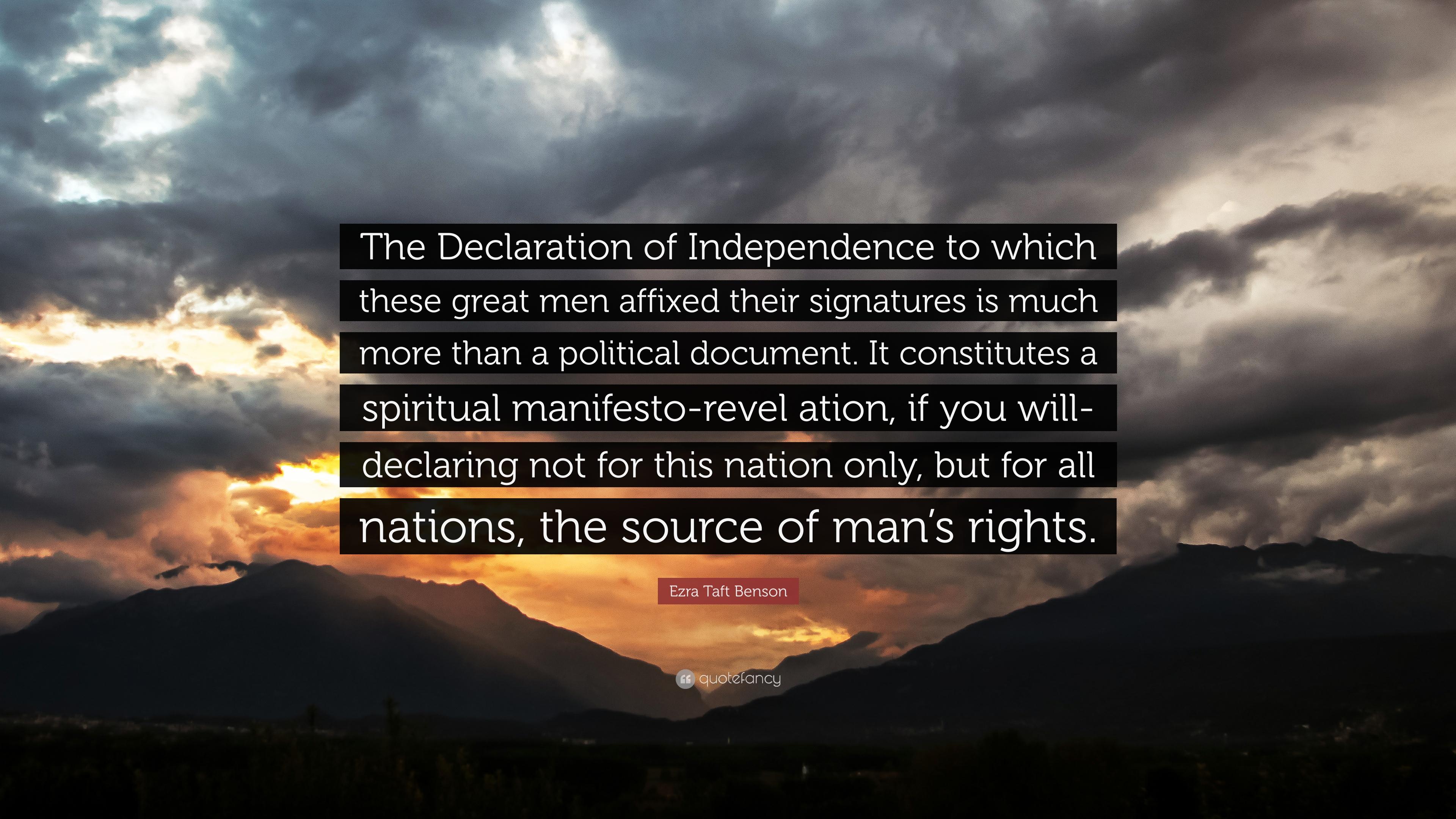 Ezra Taft Benson Quote: “The Declaration of Independence to which