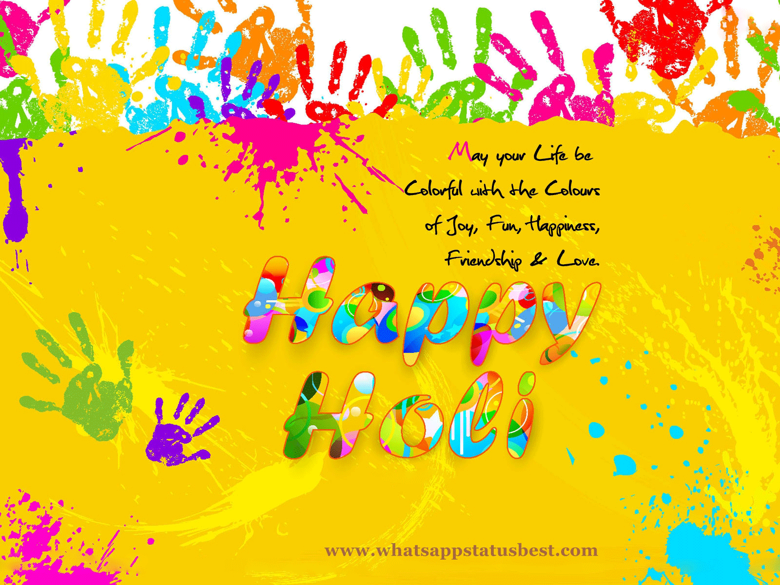May Your Life Be Colorful With The Colors Of Joy, Fun, Happiness
