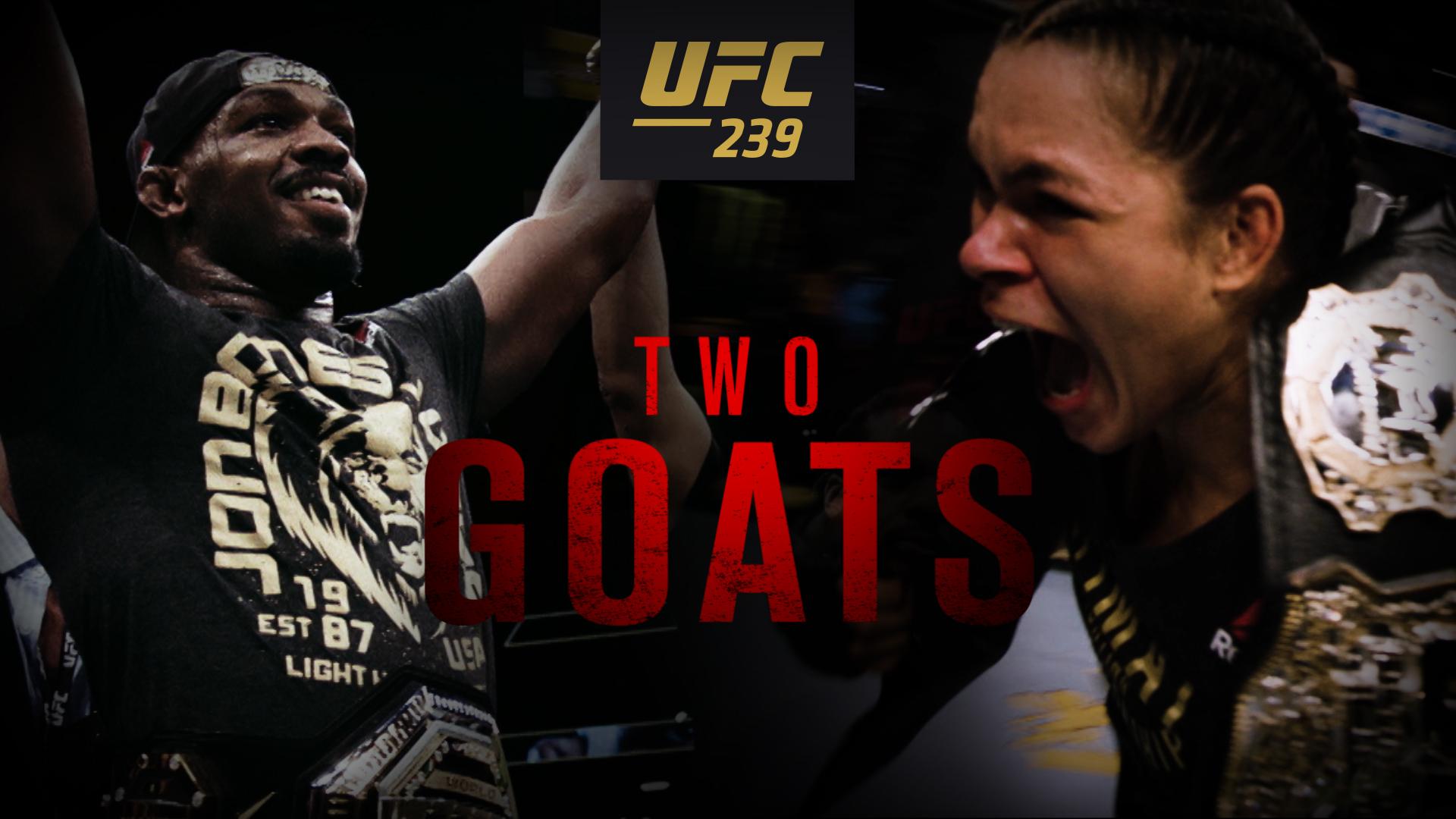 UFC 239: Two G.O.A.T.s