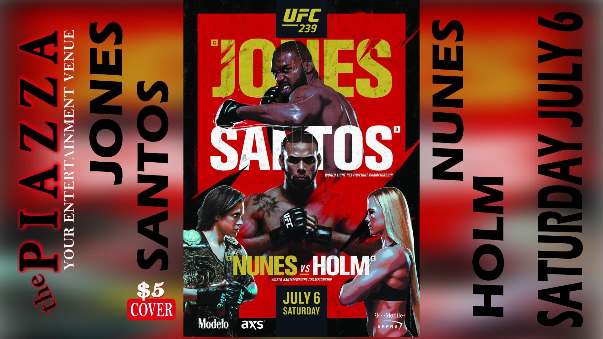UFC 239: Jones vs. Santos and Nunes vs. Holm