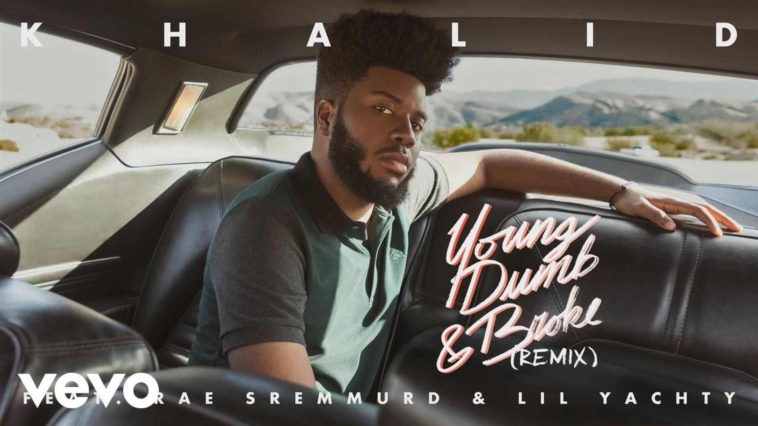 YouTube video Khalid Dumb & Broke ft. Rae Sremmurd & Lil
