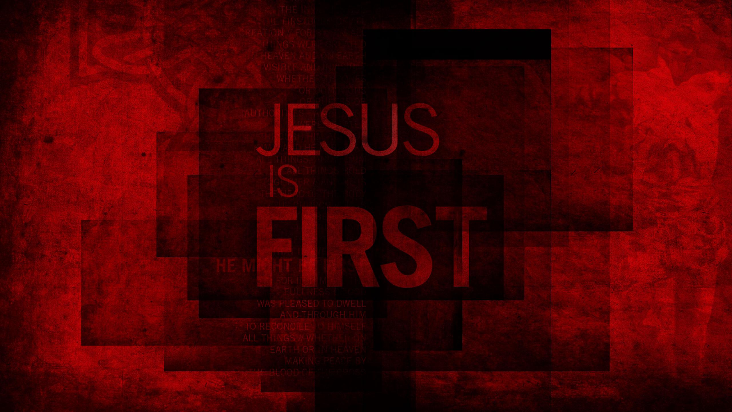 Jesus First HD wallpapers