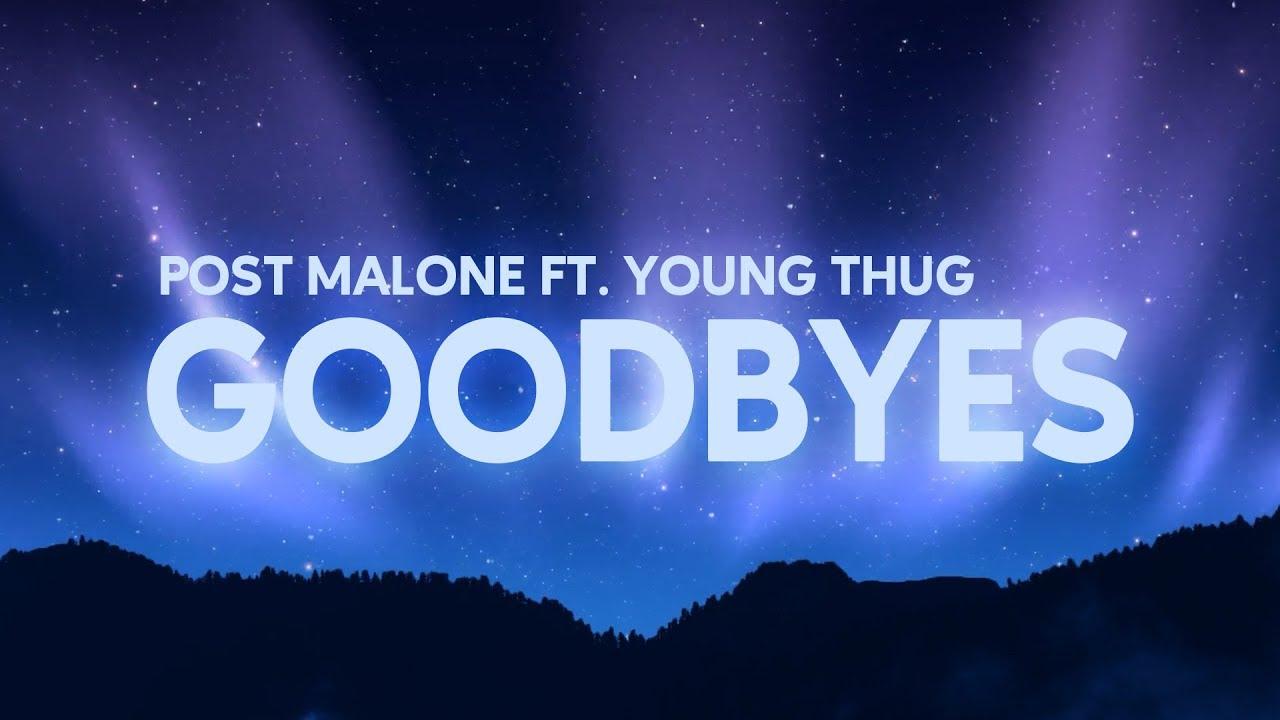 Post Malone (Lyrics) ft. Young Thug