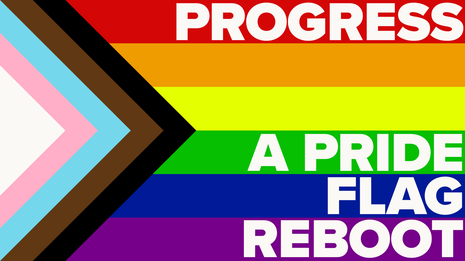Progress A PRIDE Flag Reboot