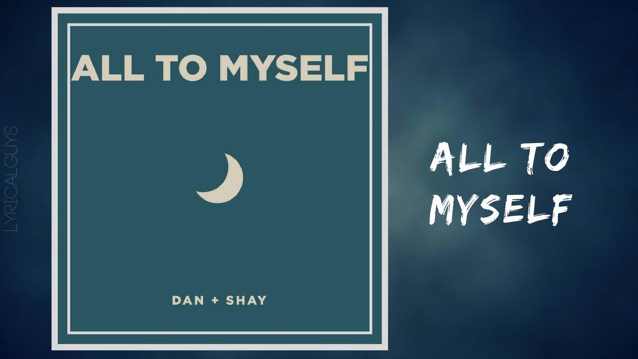 Dan + Shay All To Myself Wallpapers - Wallpaper Cave