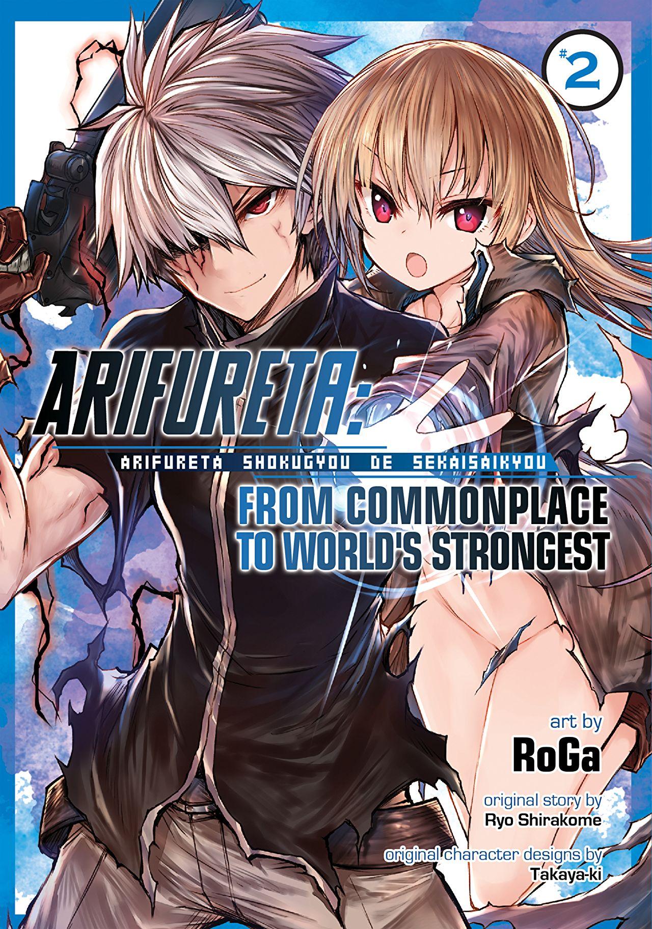 Arifureta: From Commonplace to World's Strongest Vol. 2