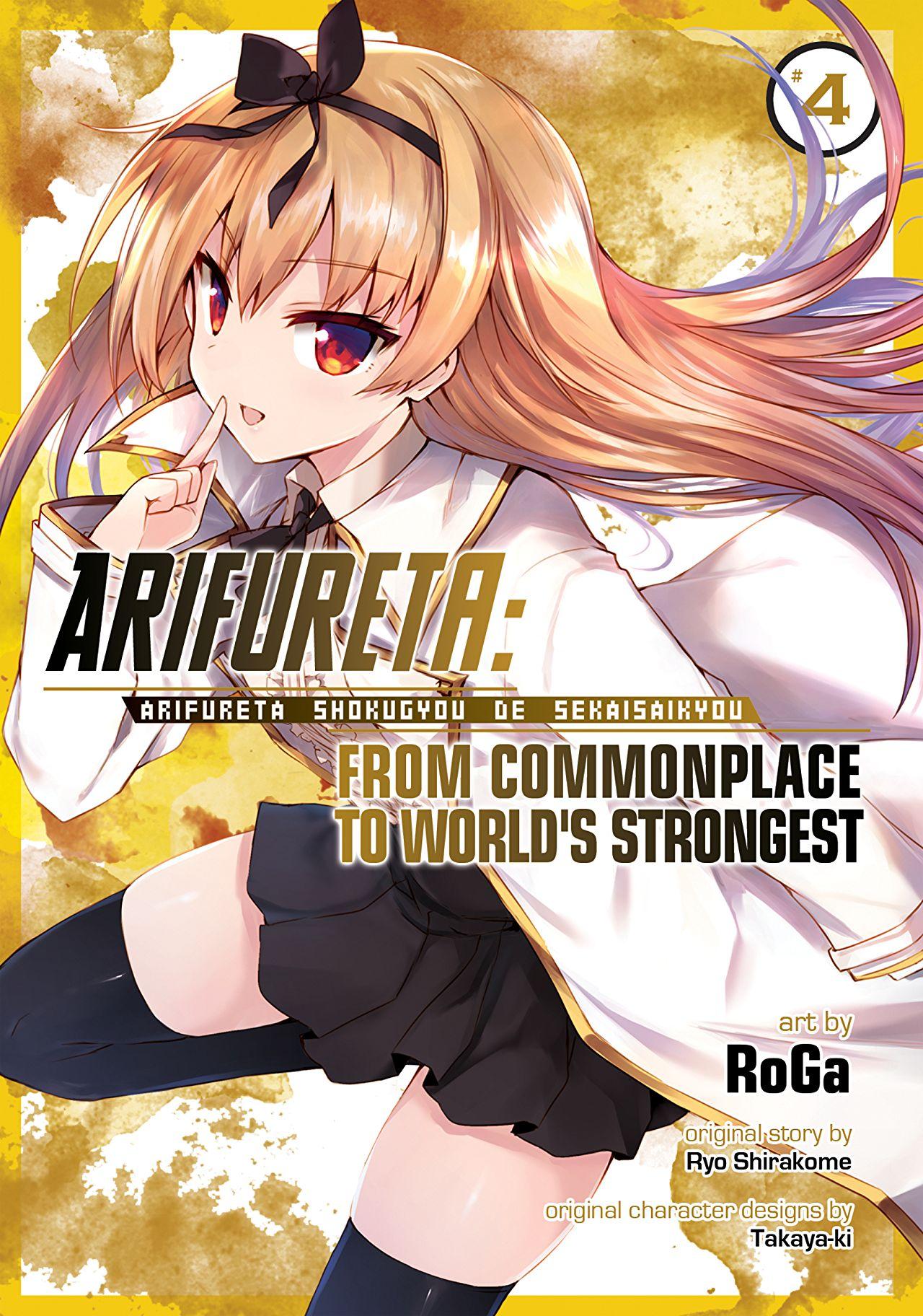Arifureta: From Commonplace to World's Strongest Vol. 4