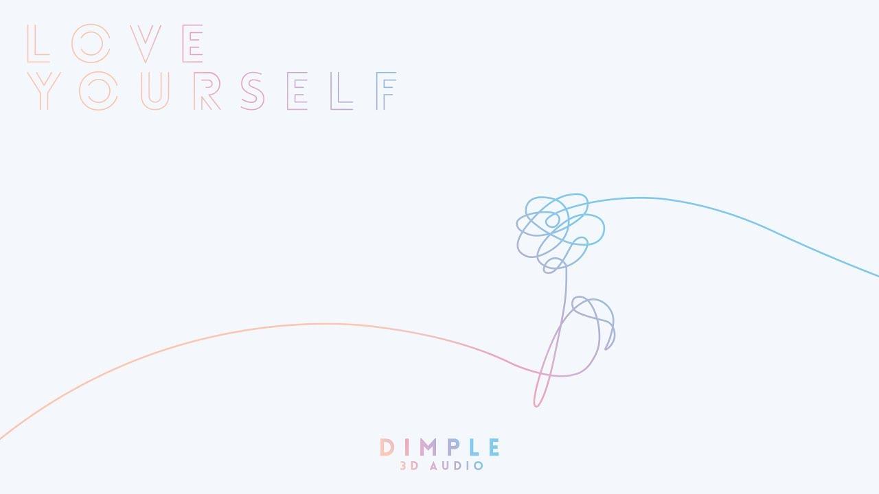 dimple BTS LOVE YOURSELF 承 'Her' [3D AUDIO HEADPHONES]