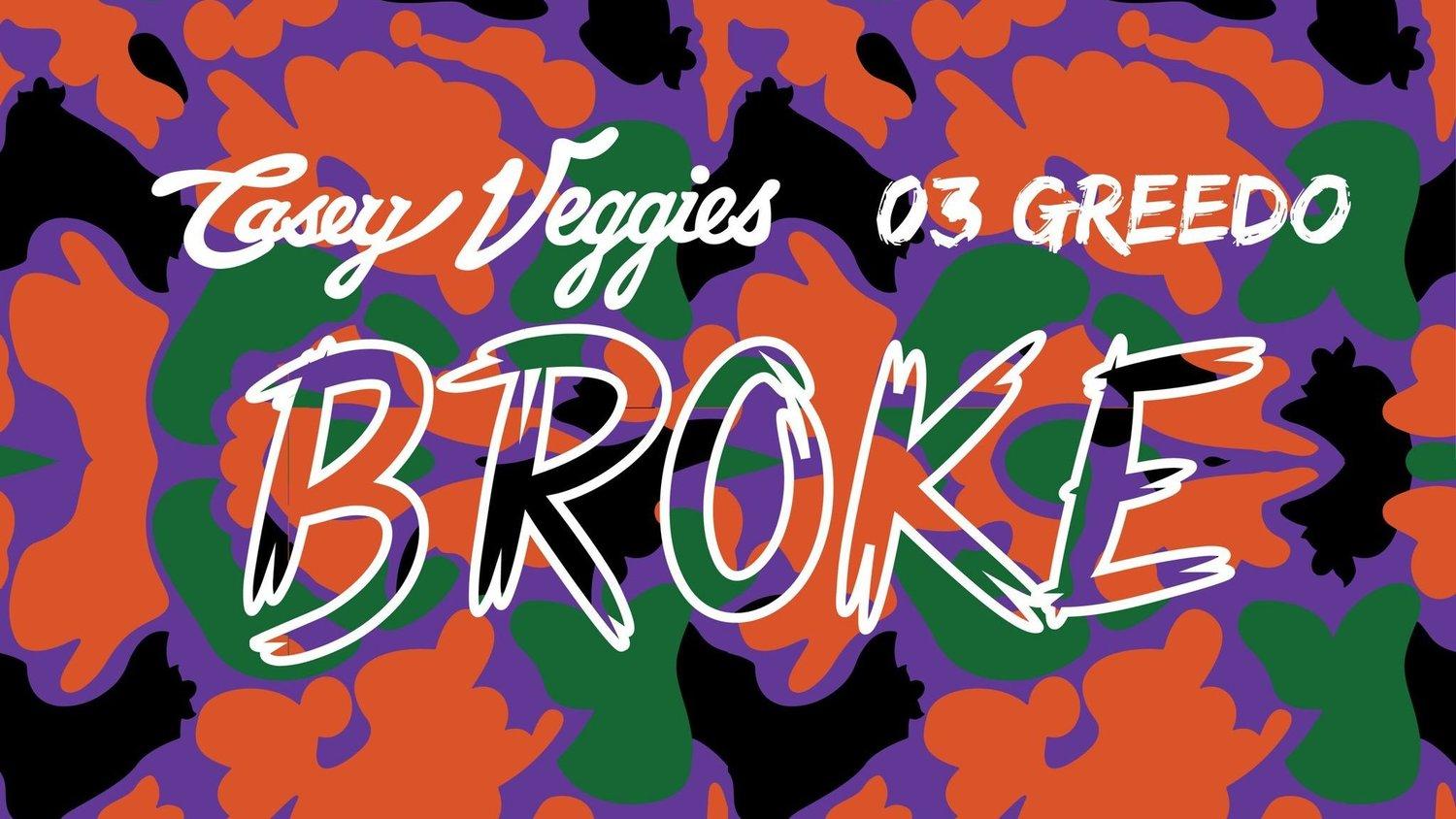 West Coast Wednesday Veggies & 03 Greedo