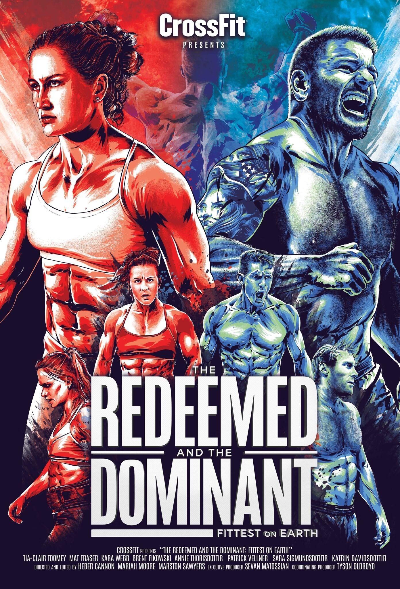 The Redeemed and the Dominant: Fittest on Earth. Crossfit