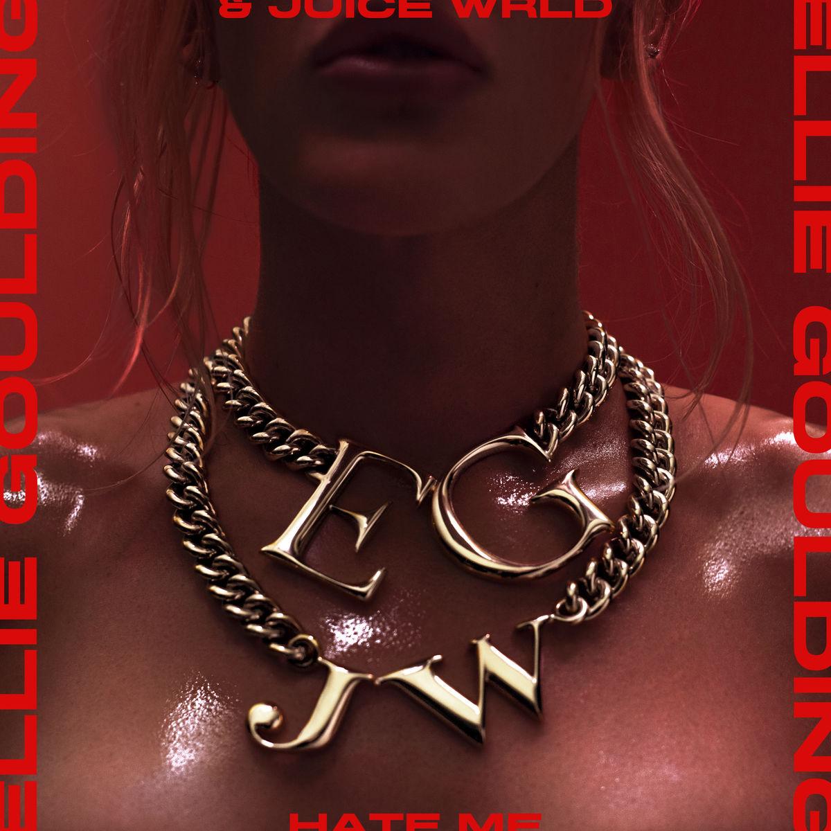 Ellie Goulding & Juice WRLD Hate Me